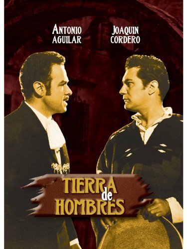 Tierra de hombres (1956)