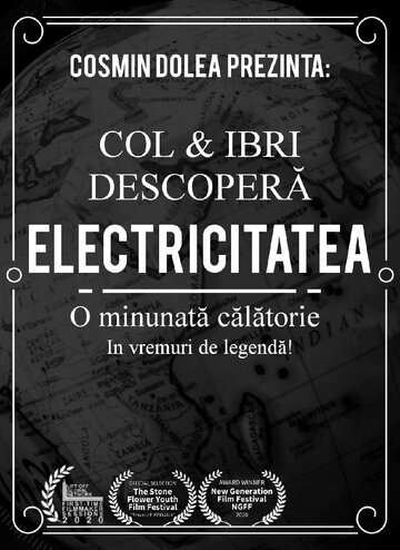 Col & Ibri descopera electricitatea (2020)